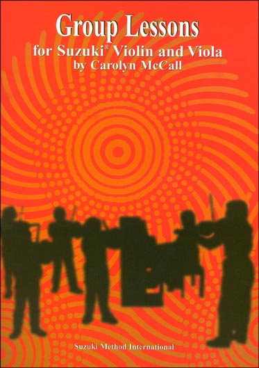 Group Lessons for Suzuki - for Violin & Viola