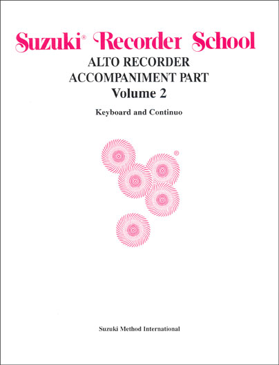 Suzuki Recorder School - Alto Recorder - Volume 2 - Piano Accomp