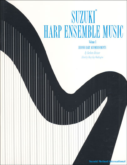 Suzuki Harp School -  Ensembles - Volume 1 - Book