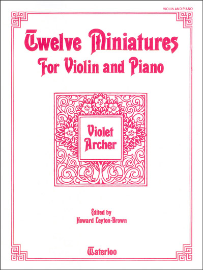 Archer - Twelve Miniatures for Violin and Piano