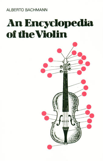 An Encyclopedia of the Violin