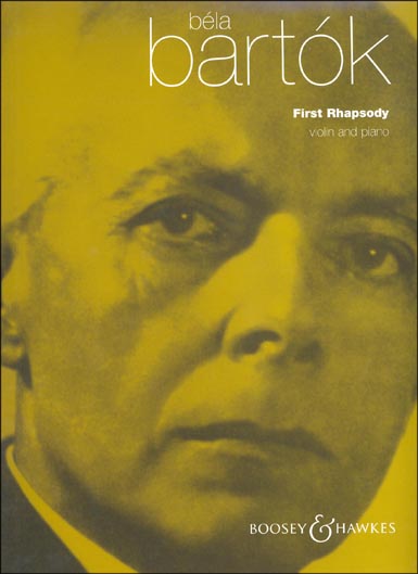 Bartók - First Rhapsody - Folk Dances for Violin and Piano (B&H)