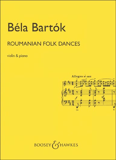 Bartók - Romanian Folk Dances for Violin and Piano (B&amp;H)