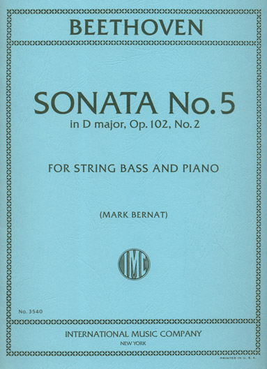 Beethoven - Bass Sonata No. 5 in D major, Op. 102 No. 2 (INT)