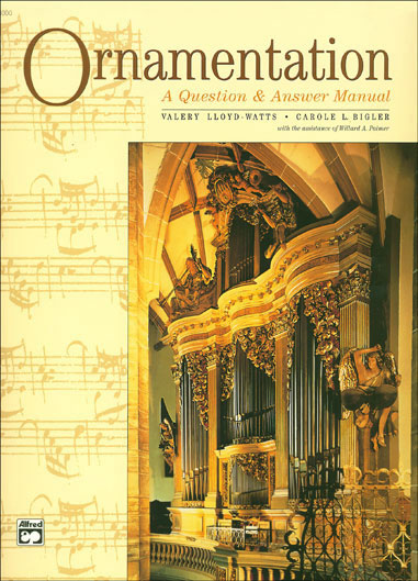 Ornamentation: A Question &amp; Answer Manual