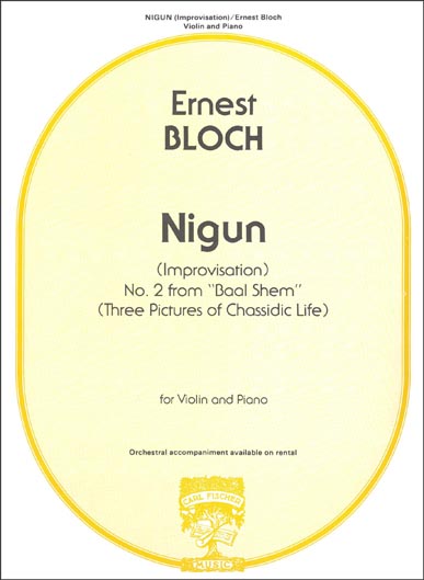Nigun from &quot;Ball Shem&quot; for Violin and Piano
