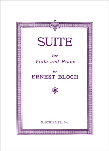Bloch - Suite for Viola and Piano (SCHIR)