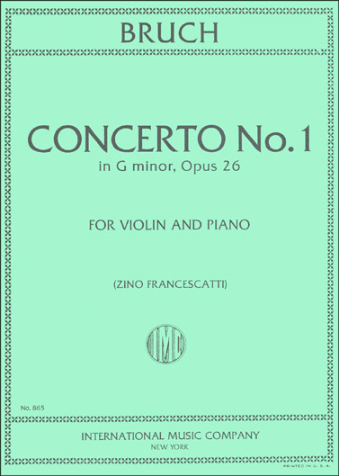 Bruch - Violin Concerto No. 1 in G minor, Op. 26 (INT)