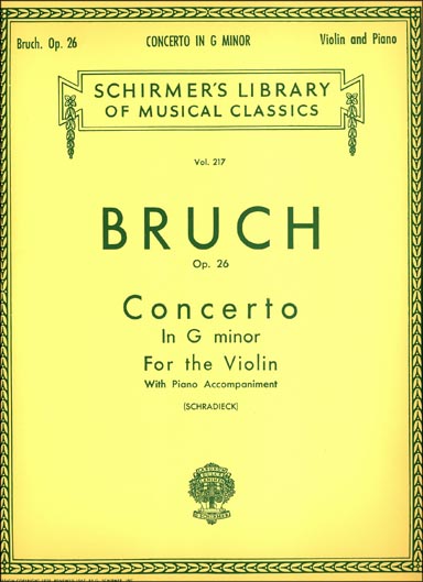 Bruch - Violin Concerto No. 1 in G minor, Op. 26 (SCHIR)