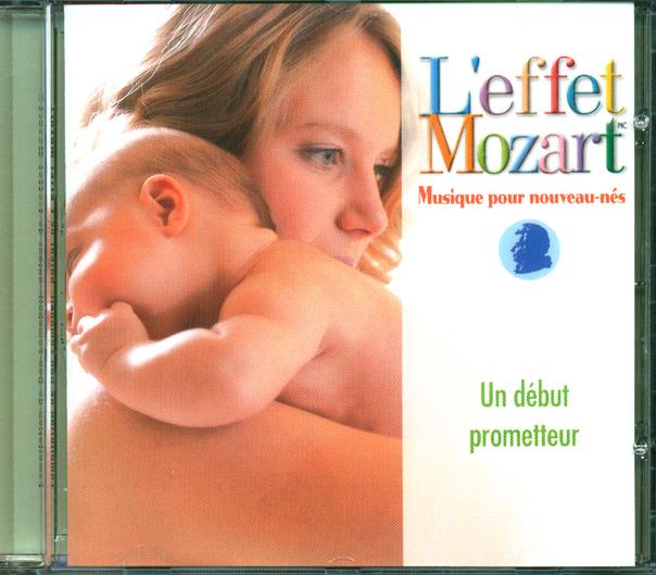 L'effet Mozart Musique pour nouveau-nés CD