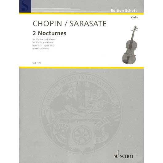Chopin - 2 Nocturnes for Violin and Piano (SCHOTT)
