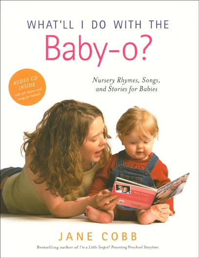 What'll I Do With The Baby-o? Book/CD