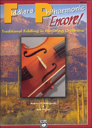 Fiddlers Philharmonic Encore!