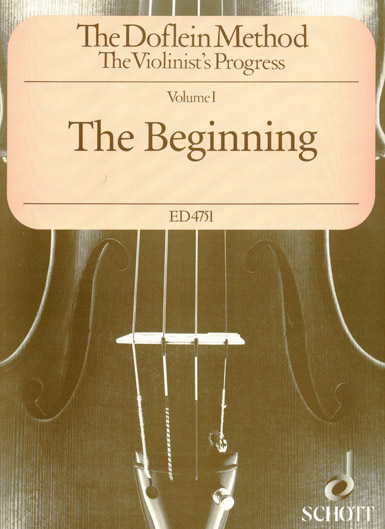 The Doflein Method - Volume 1: The Beginning