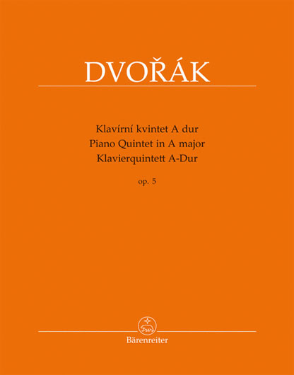 Dvorak - Piano Quintet in A Major, Op.5 (BAR)