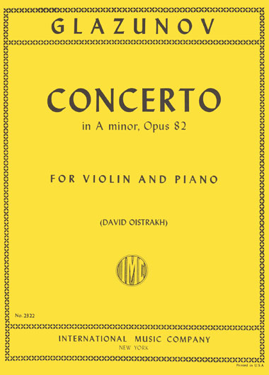 Glazunov - Violin Concerto in A minor, Op. 82 (INT)