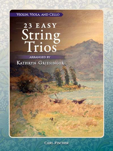 23 Easy String Trios for Violin, Viola &amp; Cello (FISCHER)