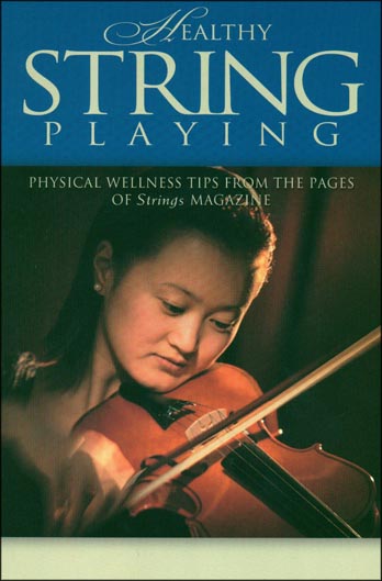 Healthy String Playing
