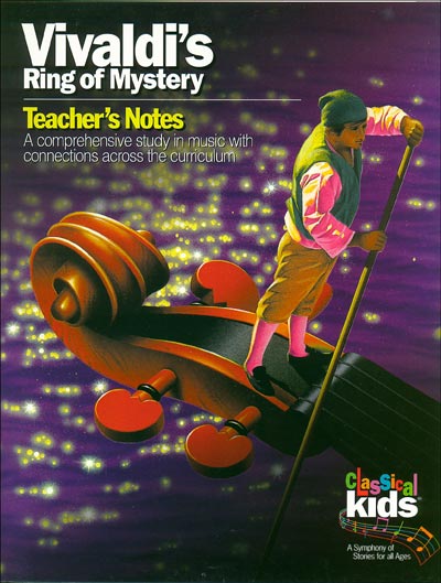 Classical Kids Teacher Book - Vivaldi's Ring of Mystery