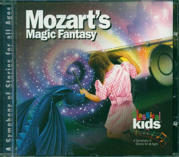 Classical Kids Mozart's Magic Fantasy CD