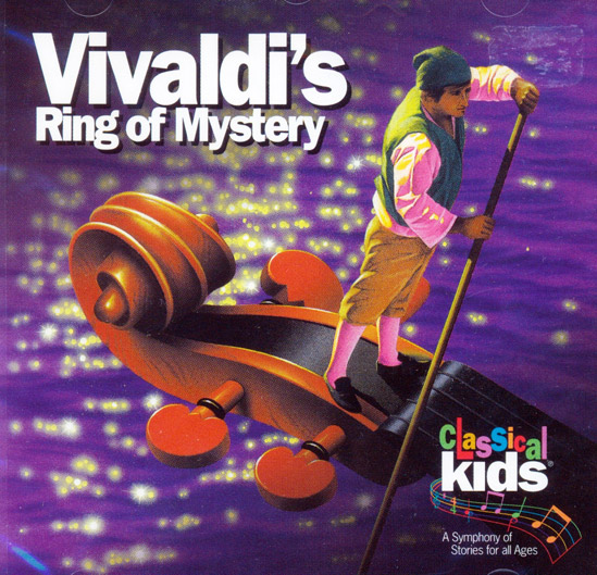 Classical Kids Vivaldi's Ring of Mystery CD