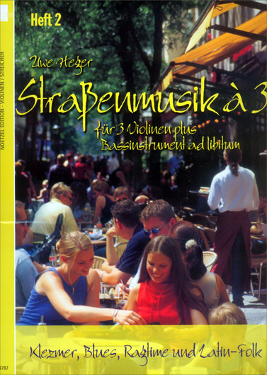 Strassenmusik for Three Violins, Book 2