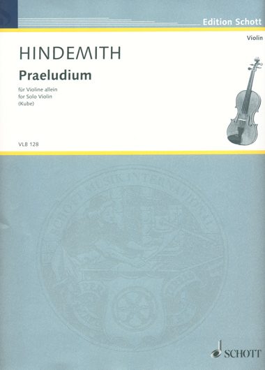 Hindemith - Praeludium for Solo Violin (SCHOTT)