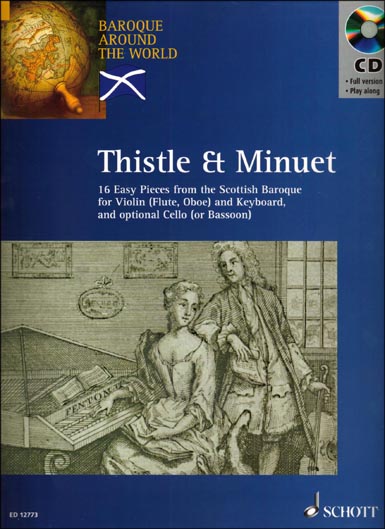 Thistle &amp; Minuet 16 Easy Pieces from Scottish Baroque for Vln