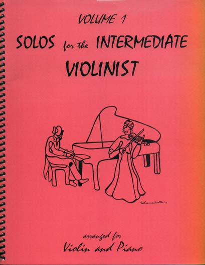 Solos for the Intermediate Violinist, Vol. 1