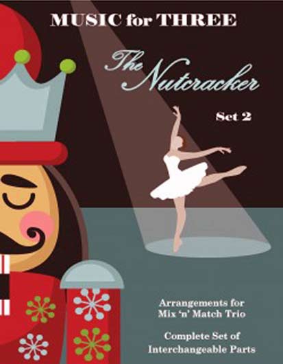 Music For Three: The Nutcracker Set 2