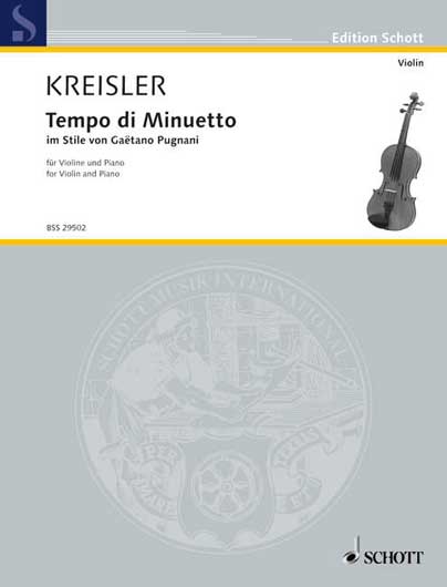 Kreisler - Tempo di Minuetto in the Style of Pugnani (SCHOTT)