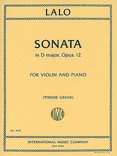 Lalo - Sonata in D Major Op. 12 for Violin and Piano (INT)