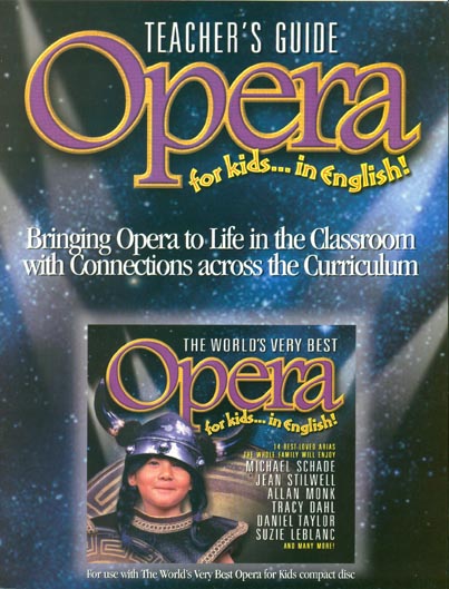 Opera for kids in English! Teacher's Guide