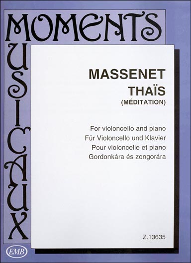 Massenet - Meditation from Thaïs for Cello and Piano (EMB)