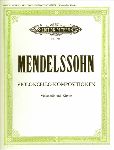 Mendelssohn - Original Compositions for Cello & Piano (PET)