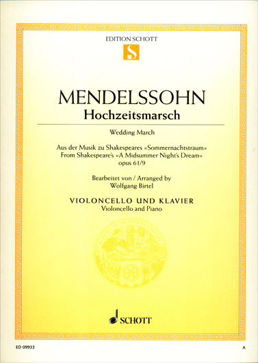 Mendelssohn - Wedding March for Cello and Piano (SCHOTT)