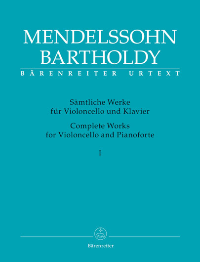 Mendelssohn - Complete Works for Cello and Piano - Vol. 1 (BAR)