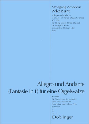 Mozart - Allegro and Andante for an Organ Cylinder, KV 608 (DOB)