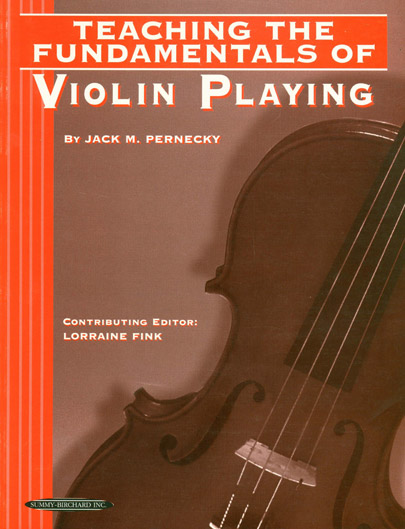 Teaching the Fundamentals of Violin Playing