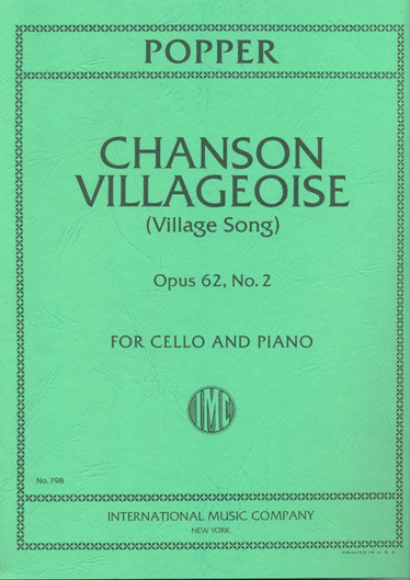 Popper - Chanson Villageoise (Village Song) Op.62 No.2
