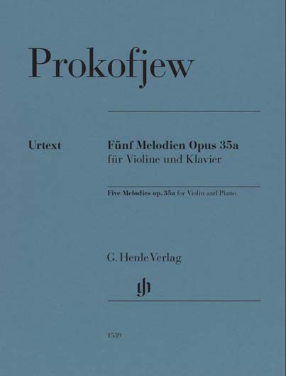 Prokofiev - Five Melodies for Violin and Piano Op. 35a (HEN)