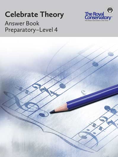 Celebrate Theory Answer Book- Preparatory- Level 4