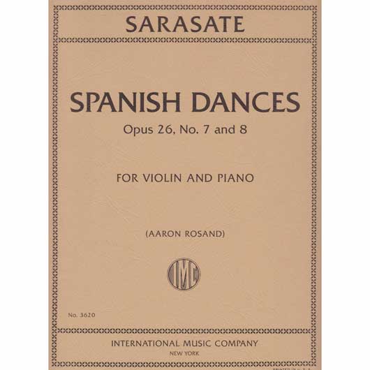 Sarasate - Spanish Dances Op. 26, No. 7 and 8 (INT)