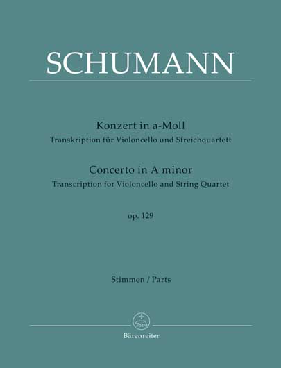 Schumann - Cello Concerto in A minor, Op. 129 (String quartet)