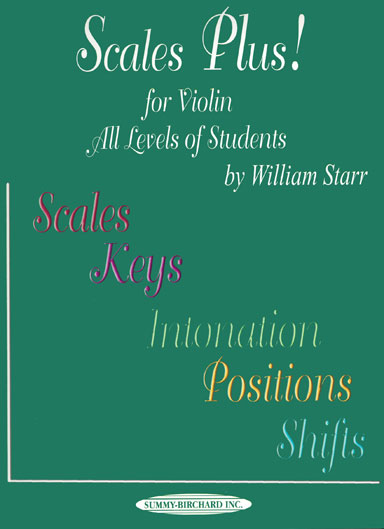 Scales Plus!  - For Violin All Levels of Students
