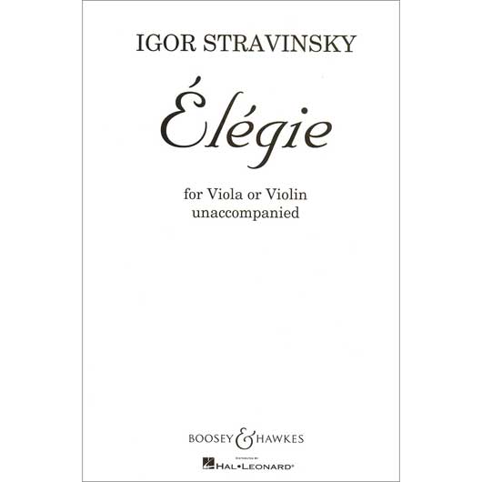 Stravinsky - Elegie for Solo Viola or Violin (B&H)