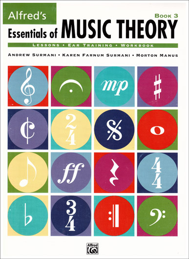 Alfred's Essentials of Music Theory Book 3