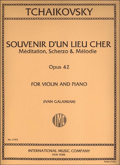 Tchaikovsky - Souvenir d'un Lieu Cher, Op. 42 (INT)