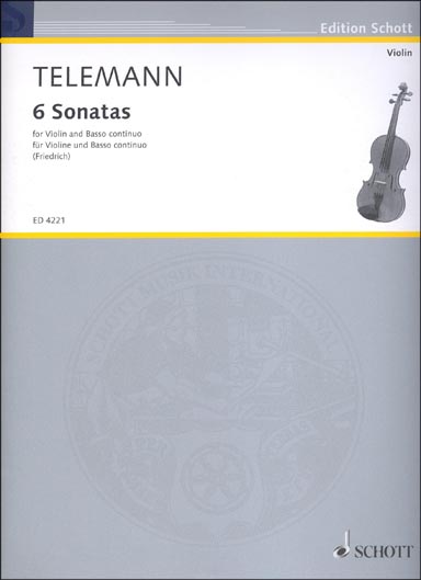 Telemann - 6 Sonatas for Violin and Basso Continuo (SCHOTT)