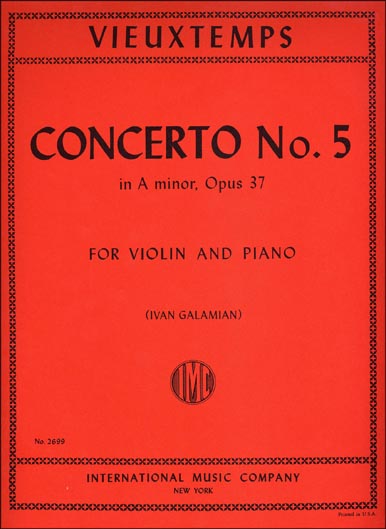 Vieuxtemps - Violin Concerto No. 5 in A Minor, Op.37 (INT)